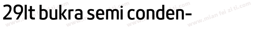 29lt bukra semi conden字体转换